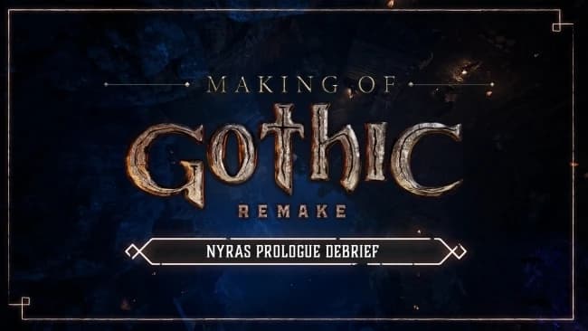 Beitragsbild zu Ihr gebt Feedback - THQ Nordic hört zu! Gothic 1 Remake Demo Update verfügbar