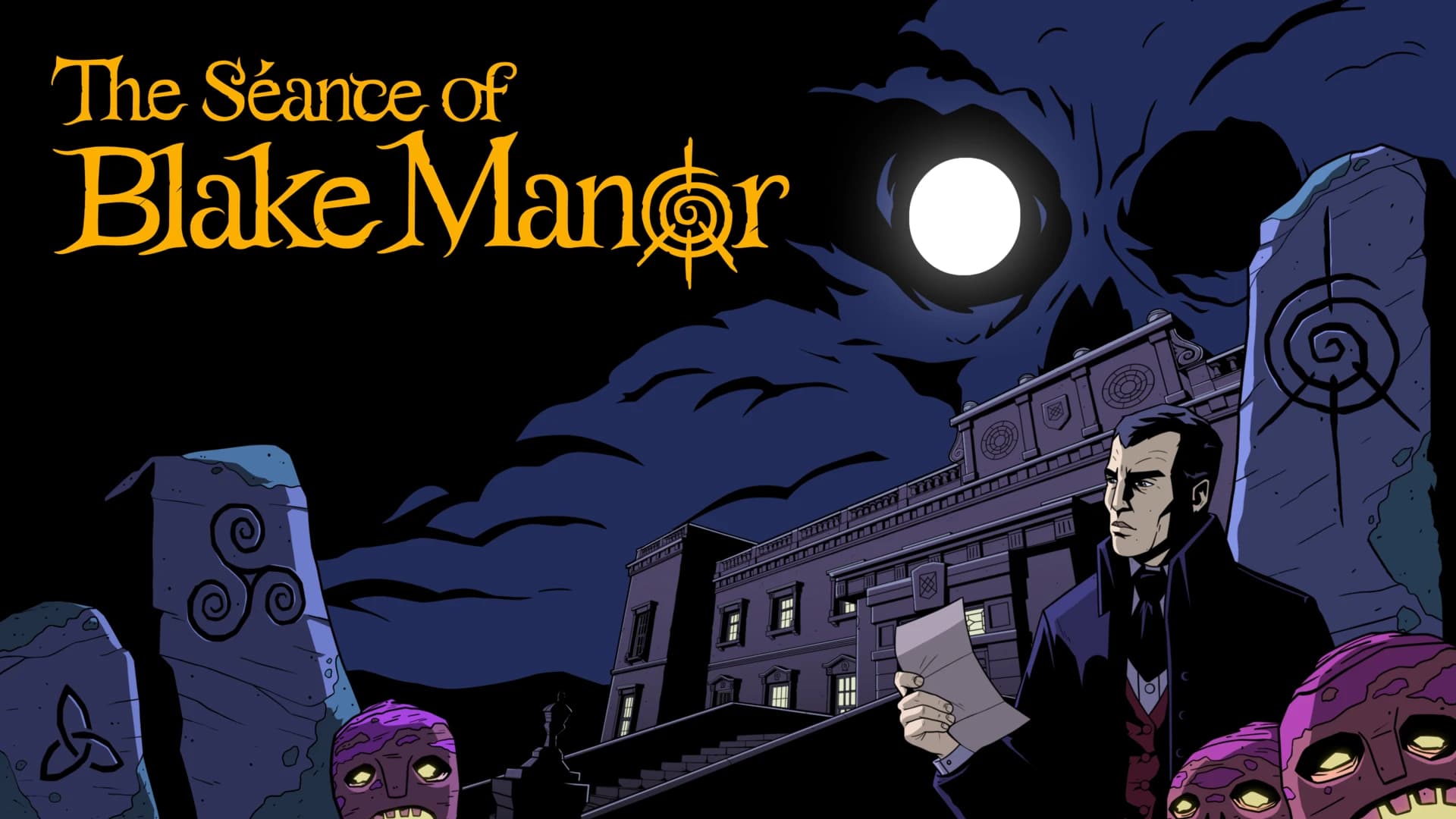 The Séance of Blake Manor