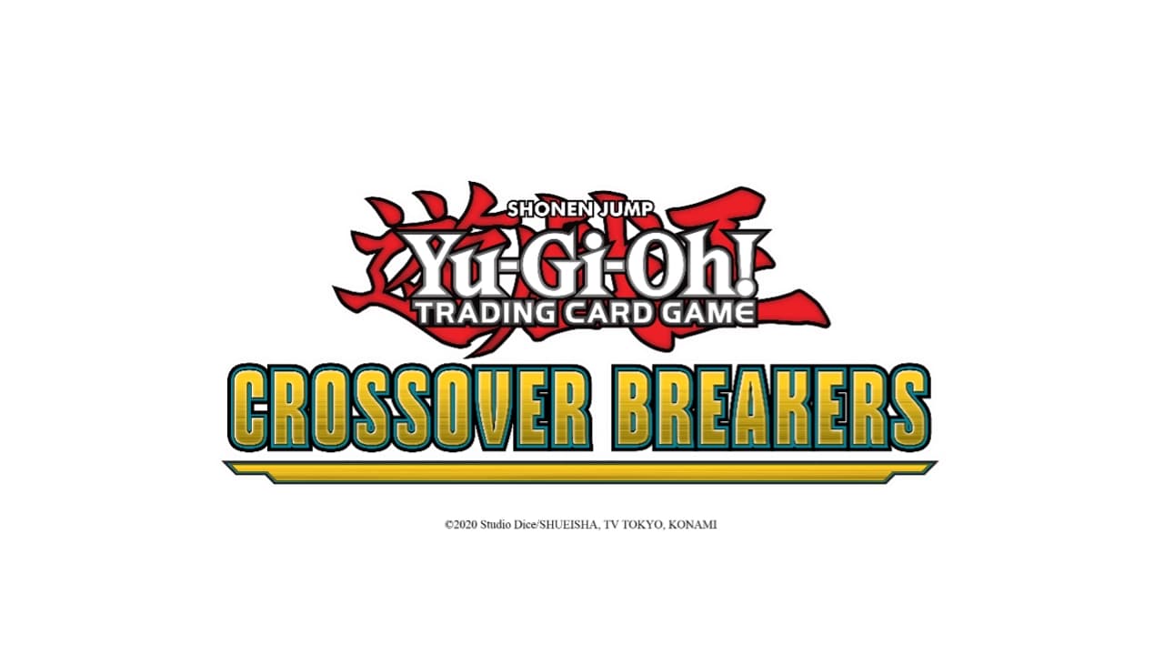 Yu-Gi-Oh! TRADING CARD GAME Set Crossover Breakers